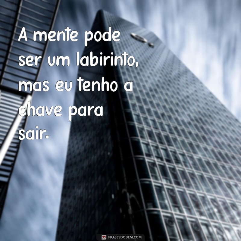 Frases Inspiradoras para Aliviar a Ansiedade e Promover a Calma 