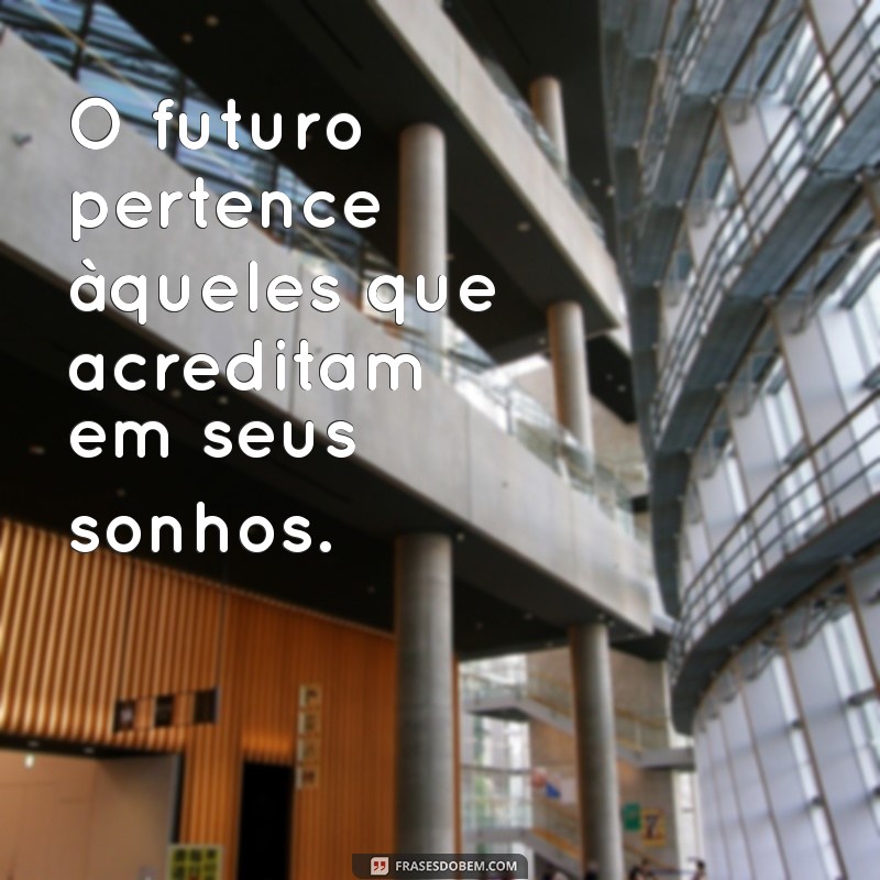 Mensagem do Dia: Inspire-se com Frases Motivacionais para Transformar Seu Dia 