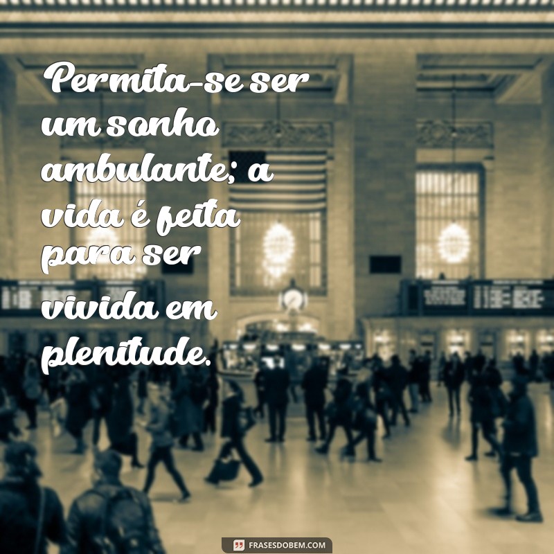 As Melhores Frases Vibe para Inspirar Seu Dia e Elevar Sua Energia 