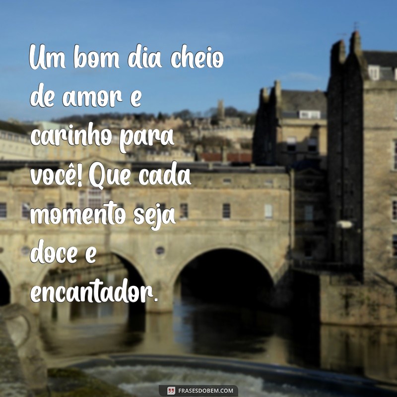 10 Mensagens de Bom Dia para Encantar Alguém Especial 