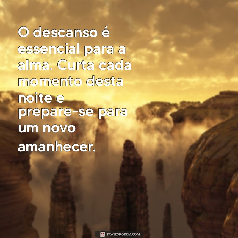 10 Mensagens Motivacionais de Boa Noite para Inspirar Seus Sonhos 