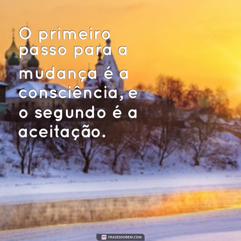 Frases Inspiradoras para Uma Mudança de Vida Transformadora 