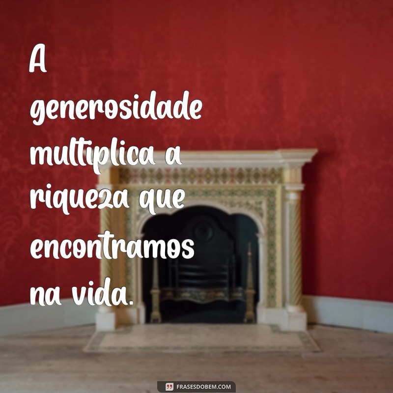 Descubra as Frases que Revelam Sua Maior Riqueza Interior 