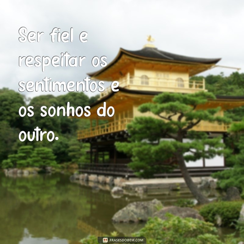 Frases Inspiradoras sobre Fidelidade: Amor, Compromisso e Lealdade 