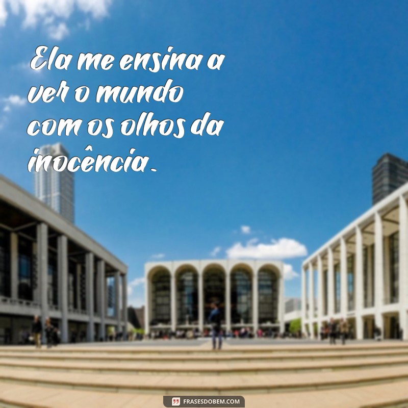 Frases Inspiradoras para Fotos com Sua Filha no Estilo Tumblr 