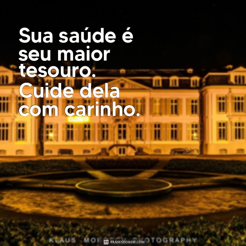 Frases Inspiradoras para Acelerar sua Recuperação de Saúde 