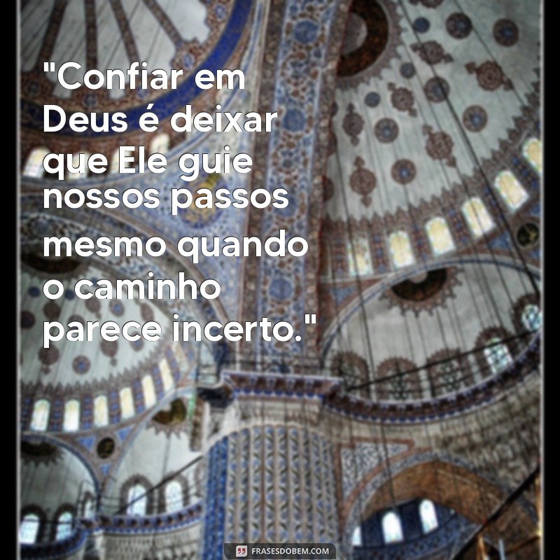 mensagem sobre confiar em deus 