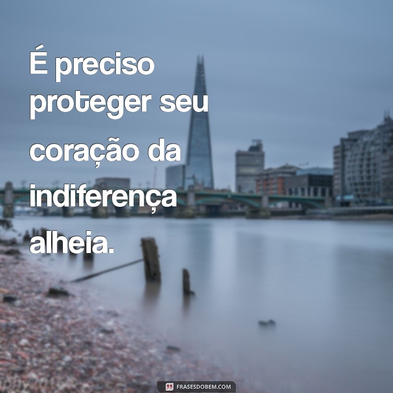 Aprenda a Valorizar-se: Não Espere a Mesma Consideração dos Outros 