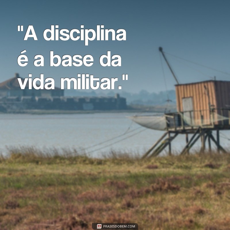 frases de militares 