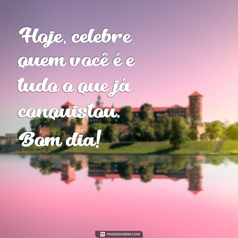 Mensagens Inspiradoras de Bom Dia para Celebrar o Dia Internacional da Mulher 