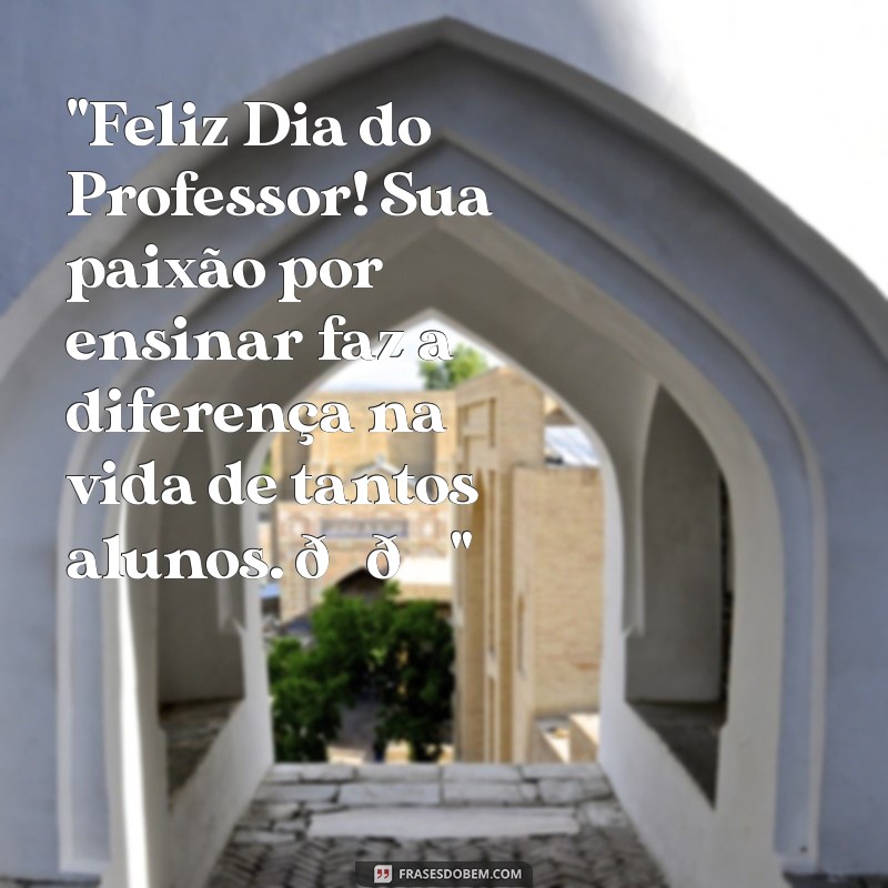 mensagens dia do professor para whatsapp 