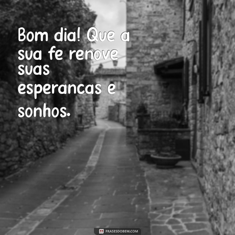 Frases Inspiradoras para um Bom Dia Espiritual: Comece sua Manhã com Positividade 