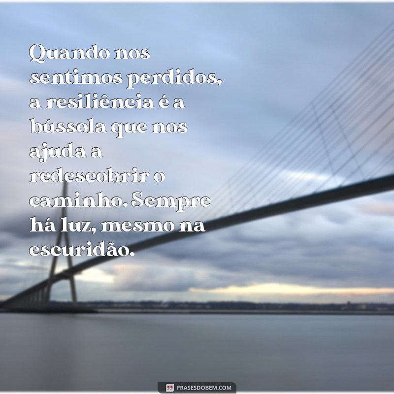 Resiliência em Palavras: Textos Reflexivos para Fortalecer sua Mente 