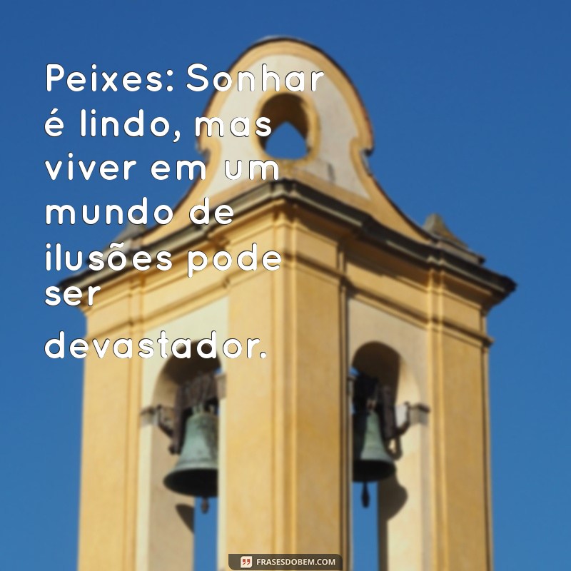 Destruindo Cada Signo: Frases Poderosas que Impactam 