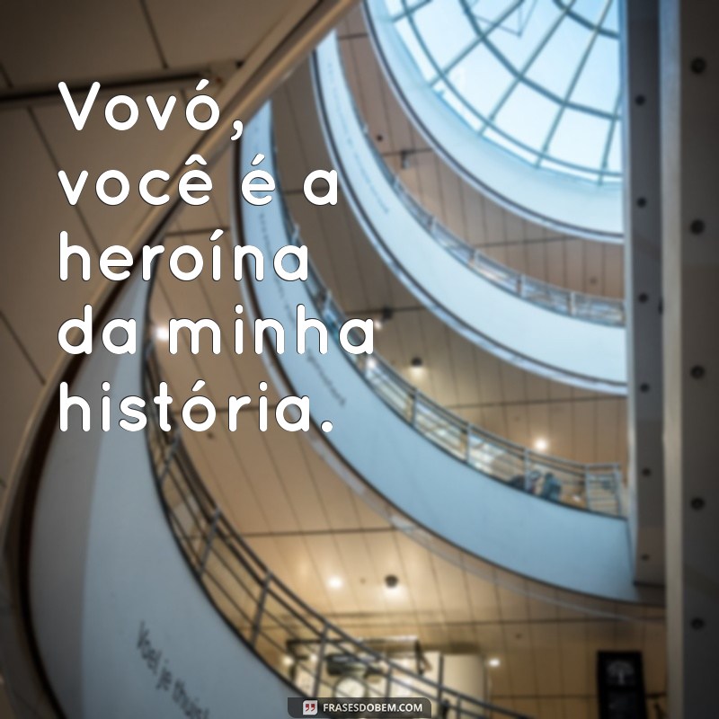 Frases Carinhosas para Homenagear sua Avó: Mensagens que Tocam o Coração 