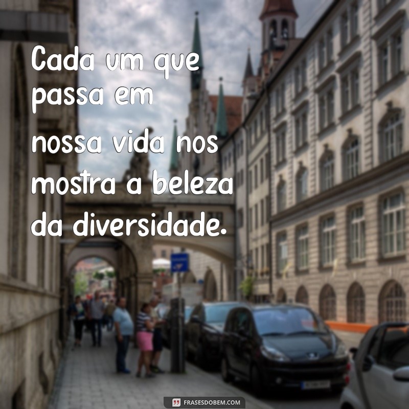 Como Cada Pessoa que Entra em Nossa Vida Deixa uma Marca Inesquecível 