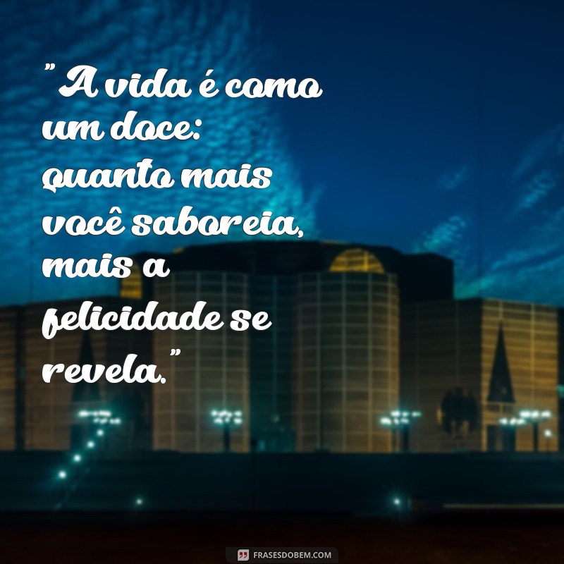 frases de doce 