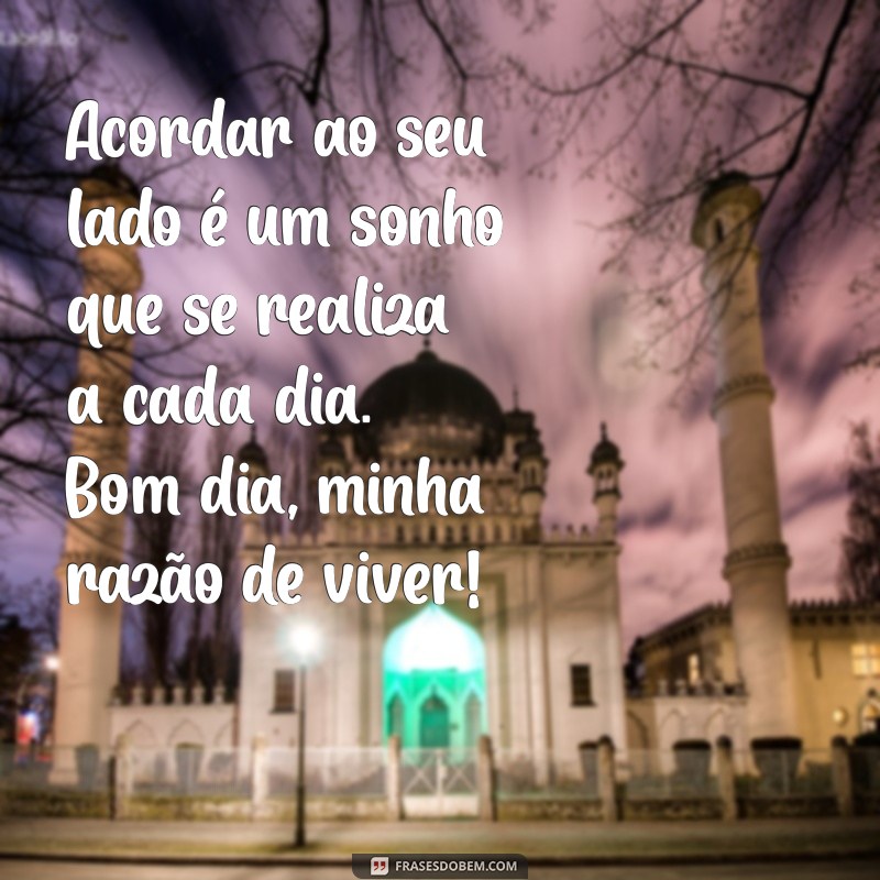 Frases Românticas de Bom Dia para Encantar Sua Namorada 