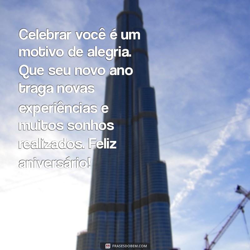 Frases Inspiradoras para Celebrar o Aniversário da Sua Amiga 