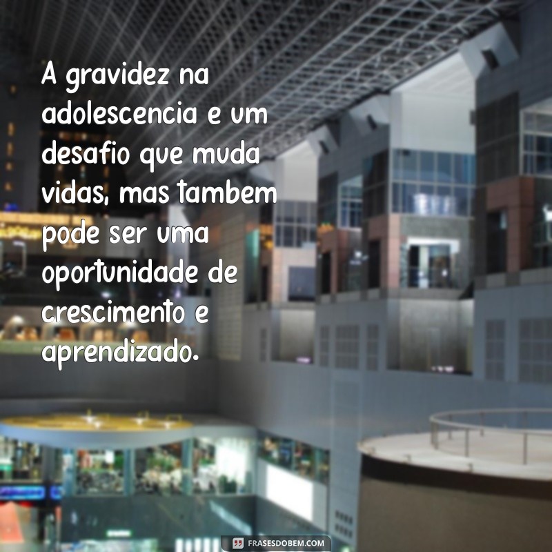 texto gravidez na adolescência A gravidez na adolescência é um desafio que muda vidas, mas também pode ser uma oportunidade de crescimento e aprendizado.