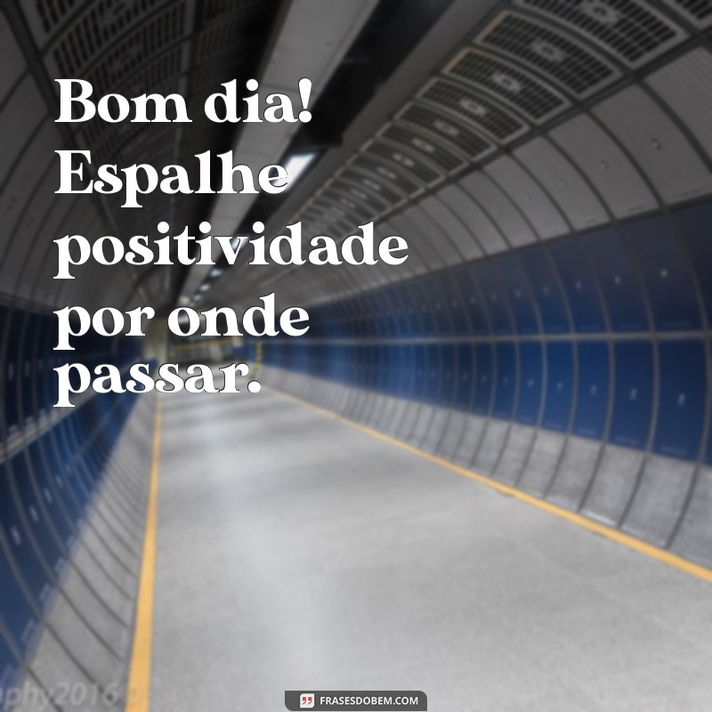 Frases Curtas de Bom Dia para Inspirar seu Dia 