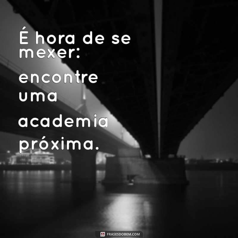 Encontre a Melhor Academia Perto de Você: Dicas e Sugestões 