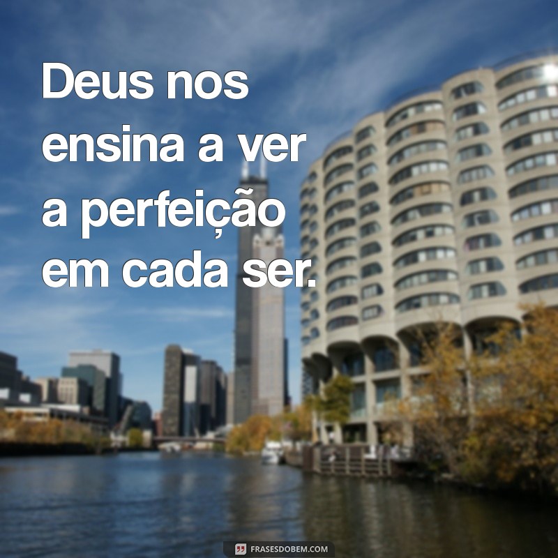 Descubra Como a Perfeição de Deus Se Reflete em Tudo Que Faz 