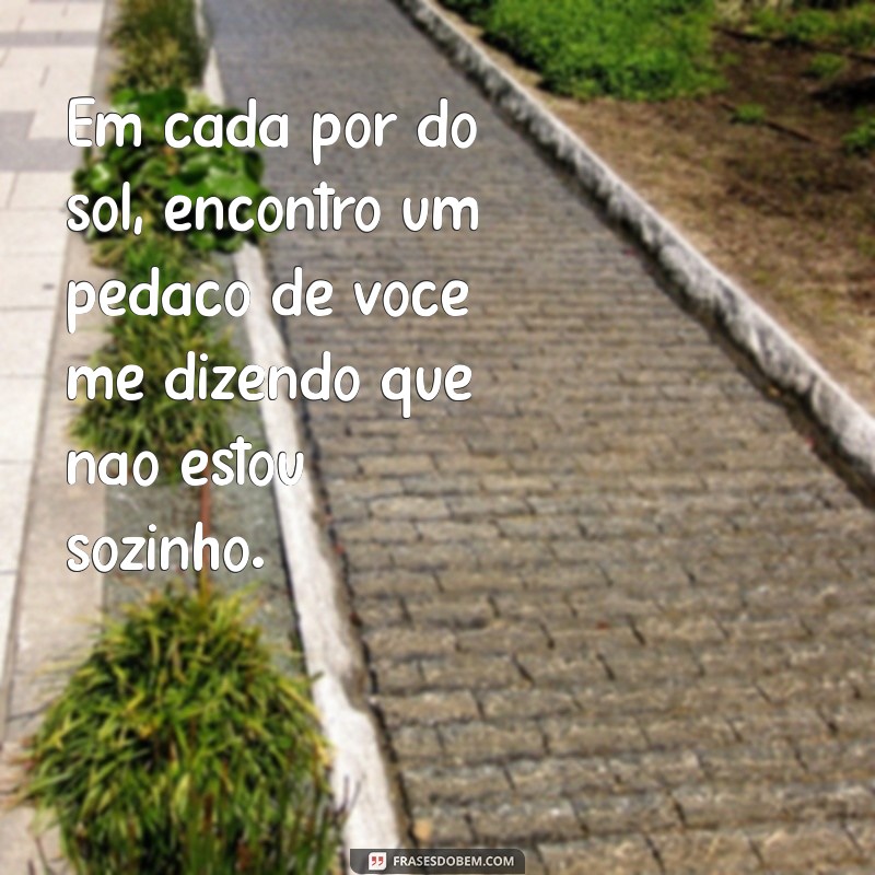 As Melhores Frases de Saudades para Declarar seu Amor ao Namorado 