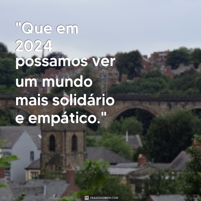 frases de esperança para 2024 