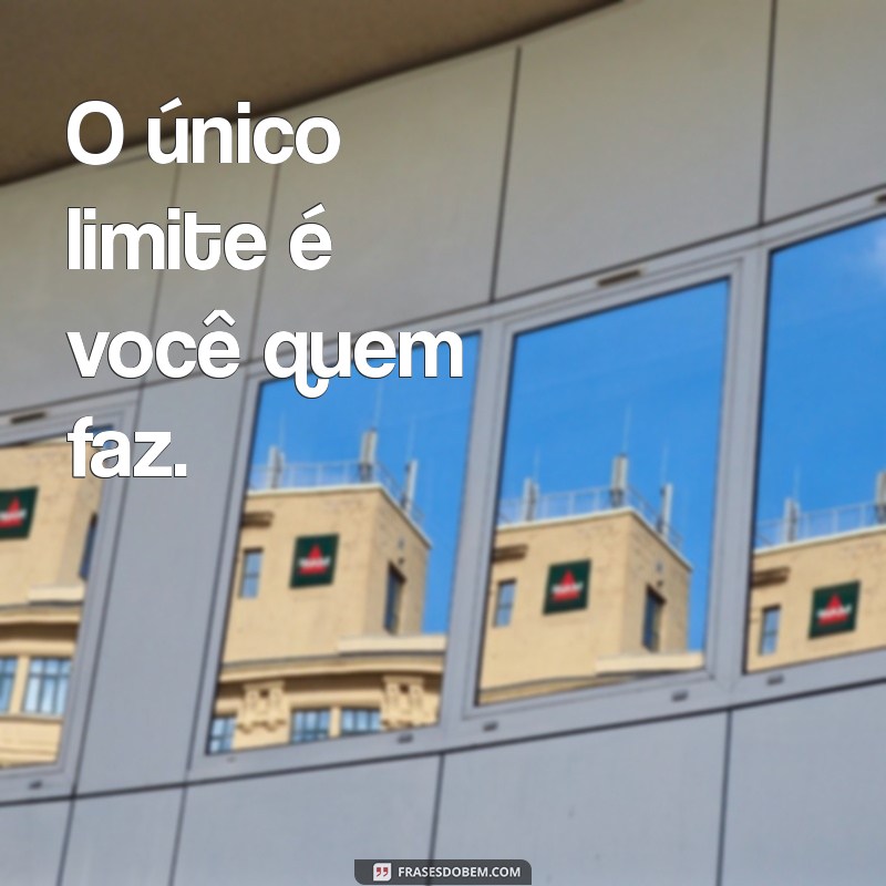 As Melhores Frases Motivacionais para Arrasar nas Suas Fotos do Instagram 