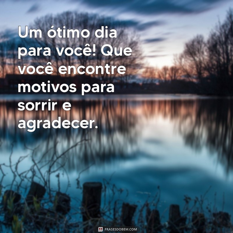 Bom Dia: Espalhe Luz e Gratidão para Começar o Dia com Positividade 