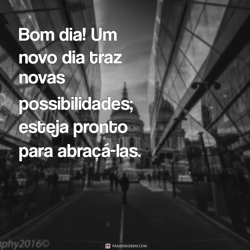 Bom Dia! Descubra Como Atraír Coisas Boas para Sua Vida 