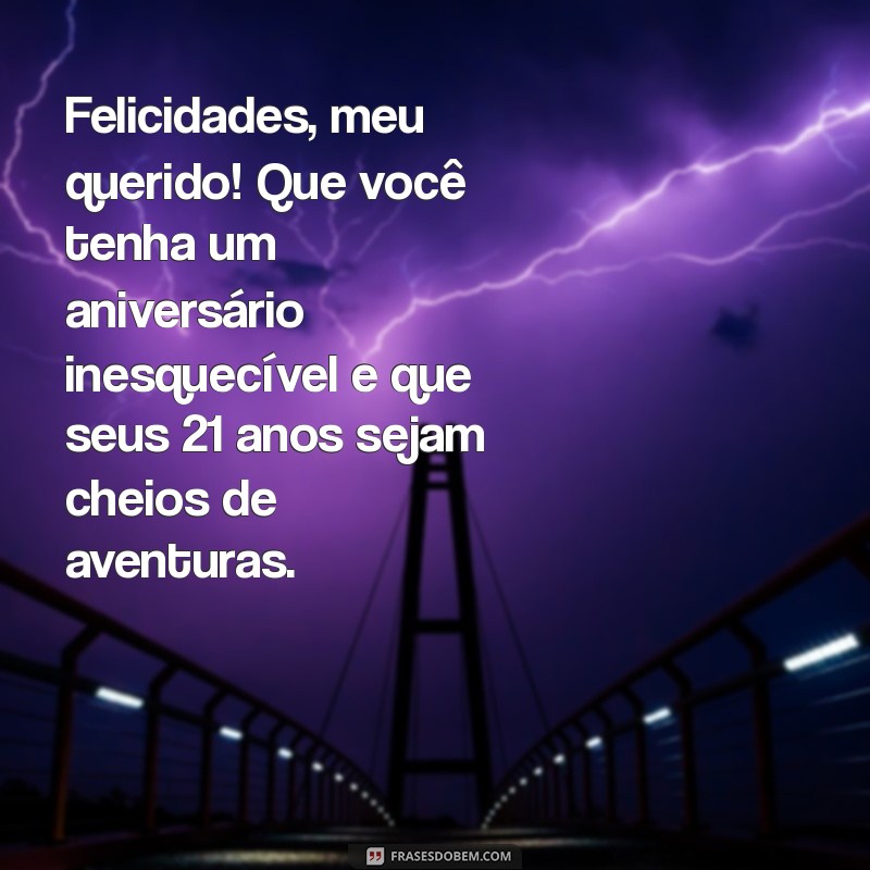 Mensagens Emocionantes de Aniversário para o Filho Primogênito que Completa 21 Anos 