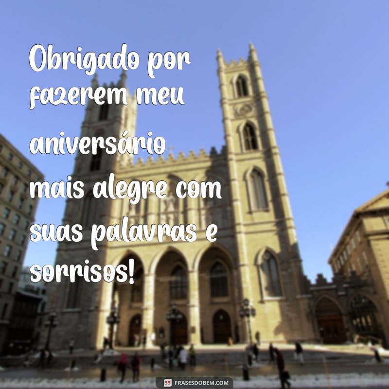 Mensagens de Agradecimento para Aniversários: Como Expressar sua Gratidão 