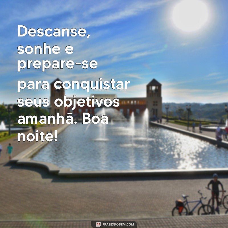 Frases Positivas de Boa Noite: Inspire Seus Sonhos e Acalme Sua Mente 