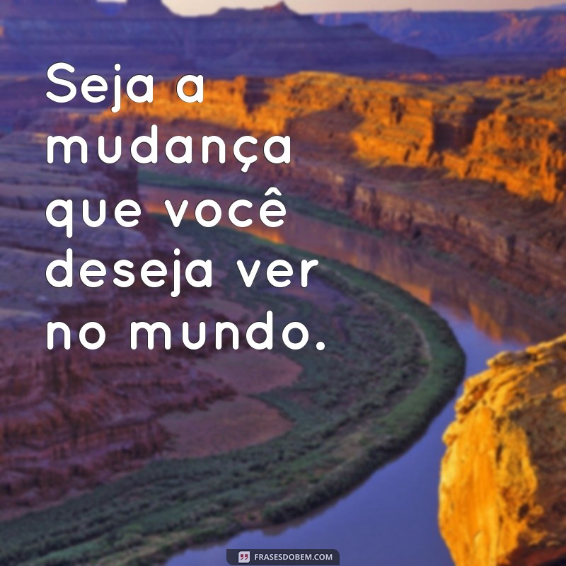 Frases Inspiradoras para Cada Fase da Vida: Reflexões e Motivação 