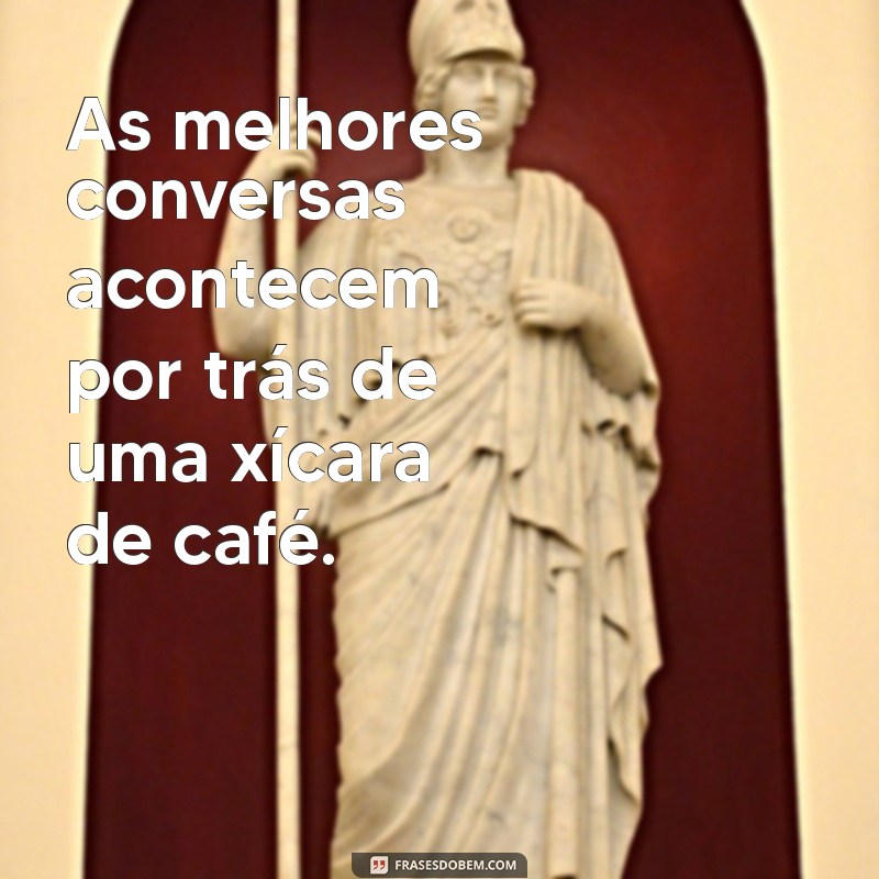 Melhores Frases de Café para Inspirar Seu Tumblr 