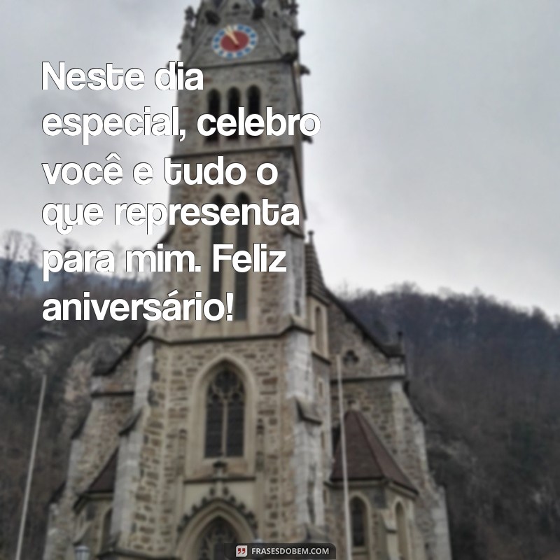 Mensagens Emocionantes de Aniversário para Filho do Coração: Celebre com Amor 