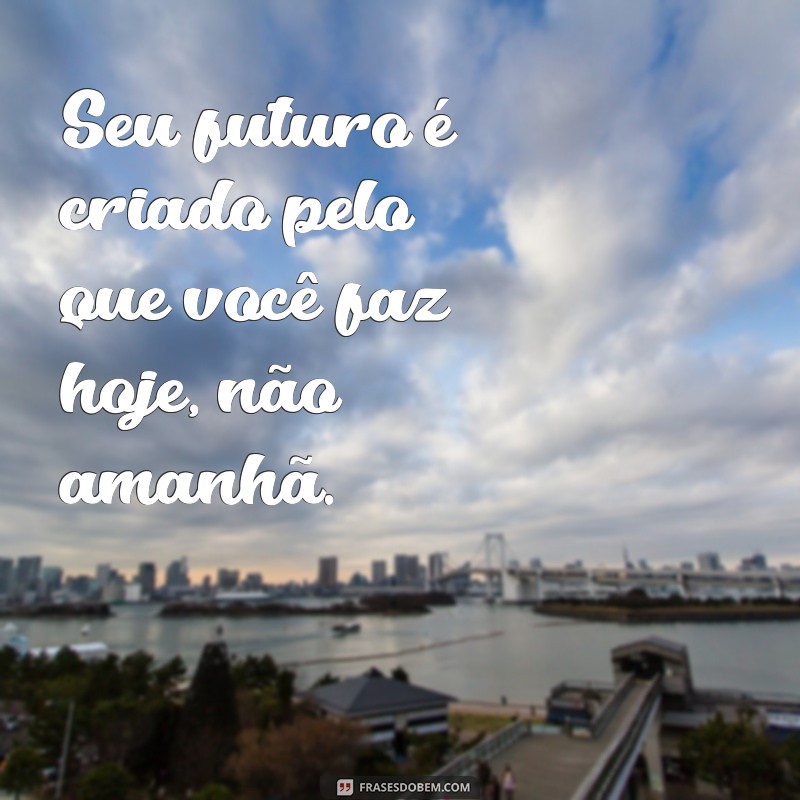 Frases Motivacionais Poderosas para Impulsionar Seu Curso 