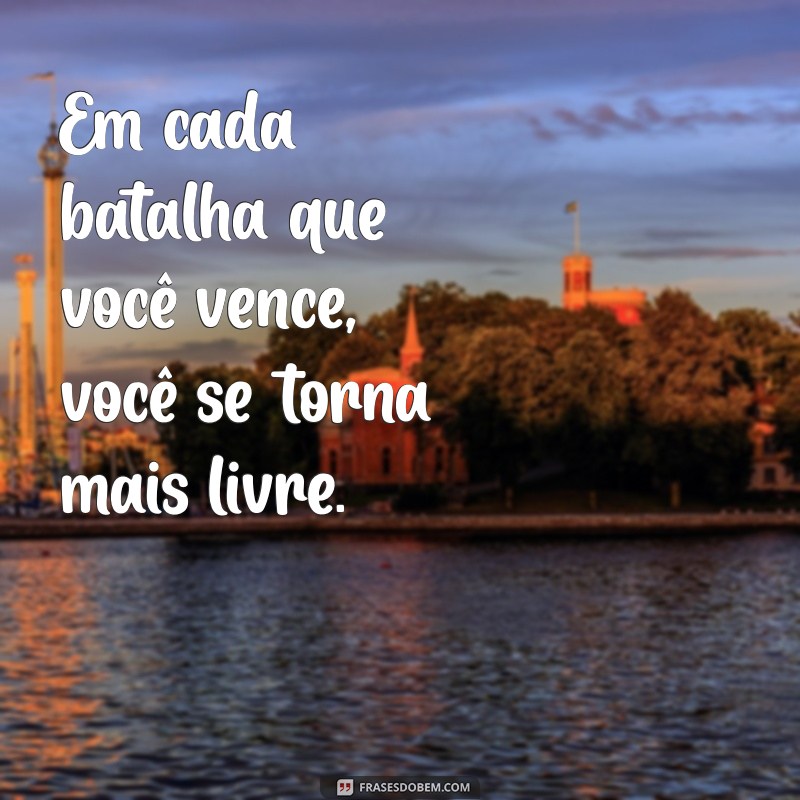 Descubra 30 Frases Motivacionais que Inspiram Liberdade e Autonomia 