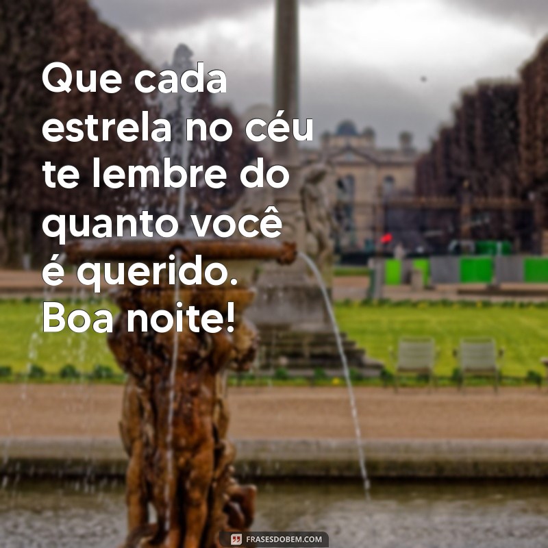 Mensagens de Boa Noite para Encantar Seu Ficante 