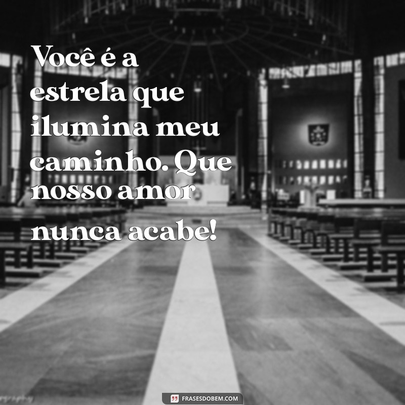 As Melhores Frases de Dia dos Namorados para Encantar Sua Esposa 