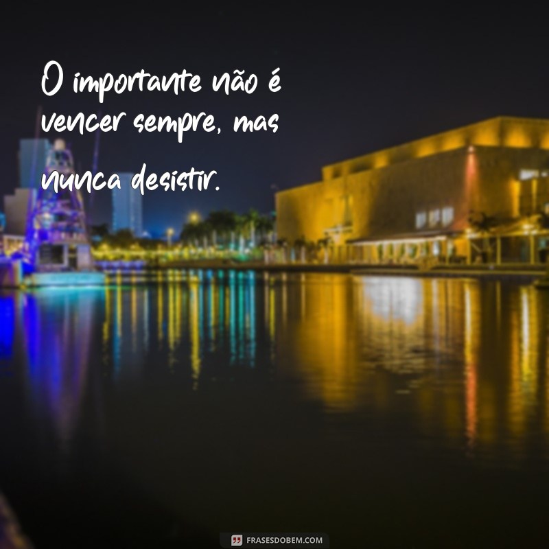 Frases Inspiradoras para Motivar Seu Amigo e Fortalecer a Amizade 