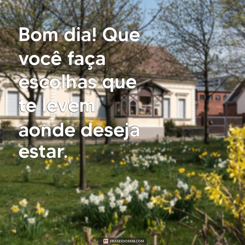 Frases Inspiradoras para Começar o Dia com Bom Humor 