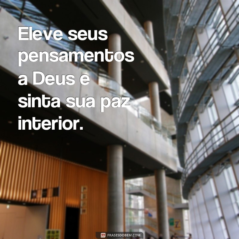 Descubra as melhores frases de Deus para te motivar e inspirar! 