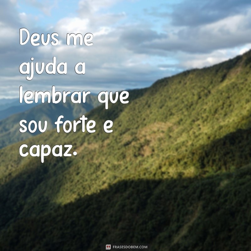 Frases Inspiradoras para Pedir a Ajuda de Deus em Momentos Difíceis 