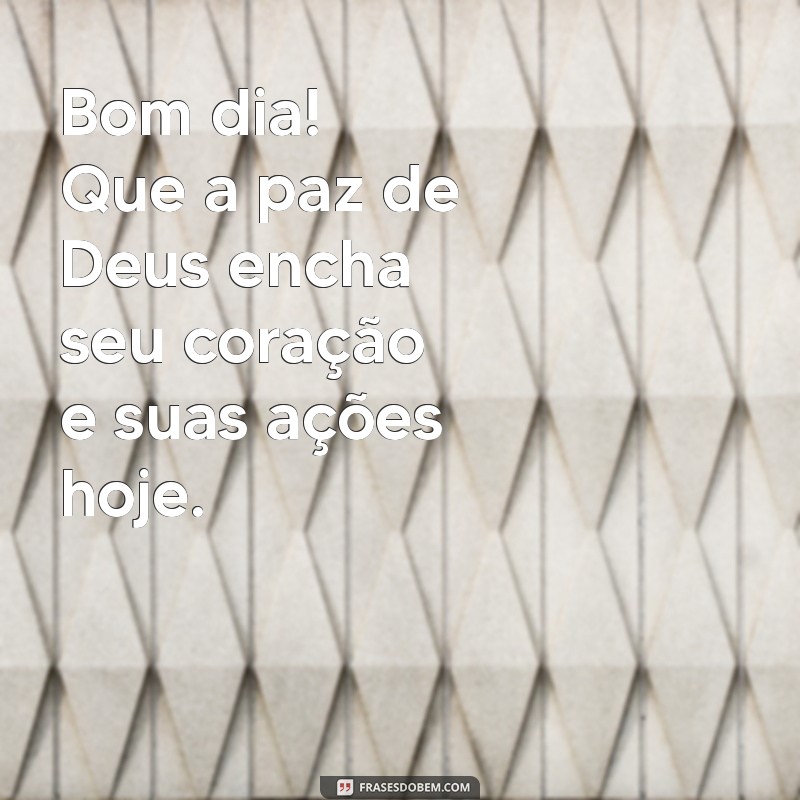 Frases de Bom Dia: Cultive a Gratidão a Deus Todos os Dias 