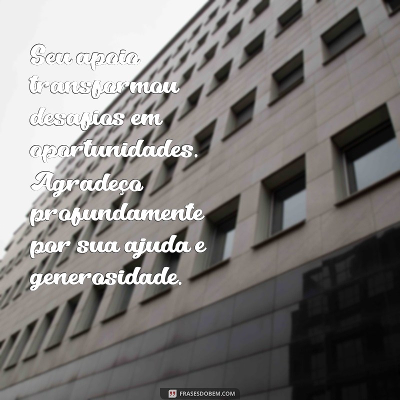 10 Mensagens Inspiradoras de Gratidão para Agradecer Quem Ajuda o Próximo 