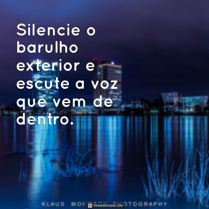 Frases Inspiradoras para um Descanso Revigorante: Encontre a Paz que Você Merece 