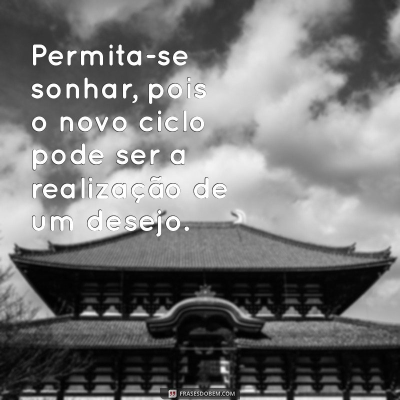 Como Começar um Novo Ciclo: Dicas para Transformar sua Vida 